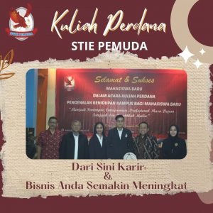 KULIAH PERDANA STIE PEMUDA